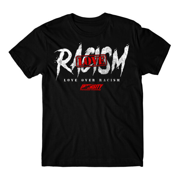 LOVE OVER RACISM - T-SHIRT - $F2EMYT$ Thumbnail